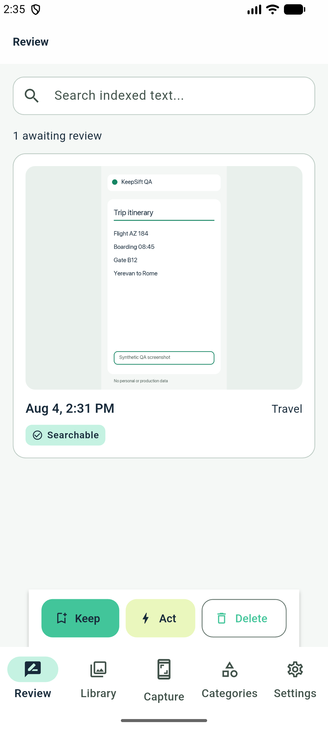 KeepSift review inbox showing synthetic screenshots ready to keep, act on, complete, or delete